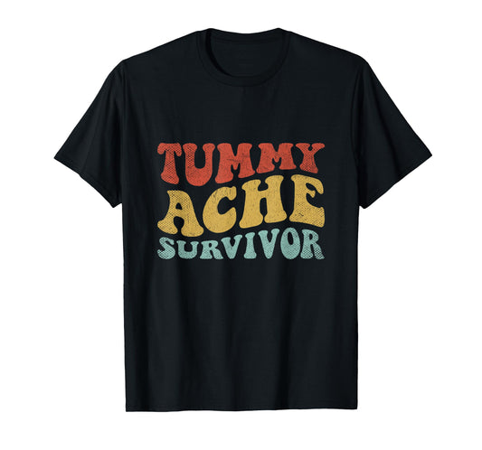 Tummy Ache Survivor Shirt Women Funny IBS Stomach Ache Retro T-Shirt
