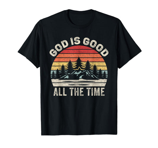 Vintage Retro God Is Good All The Time Christian T-Shirt