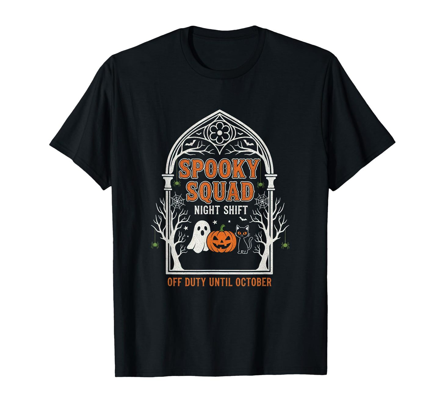 Spooky Squad Night Shift Funny Halloween Trick or Treat T-Shirt
