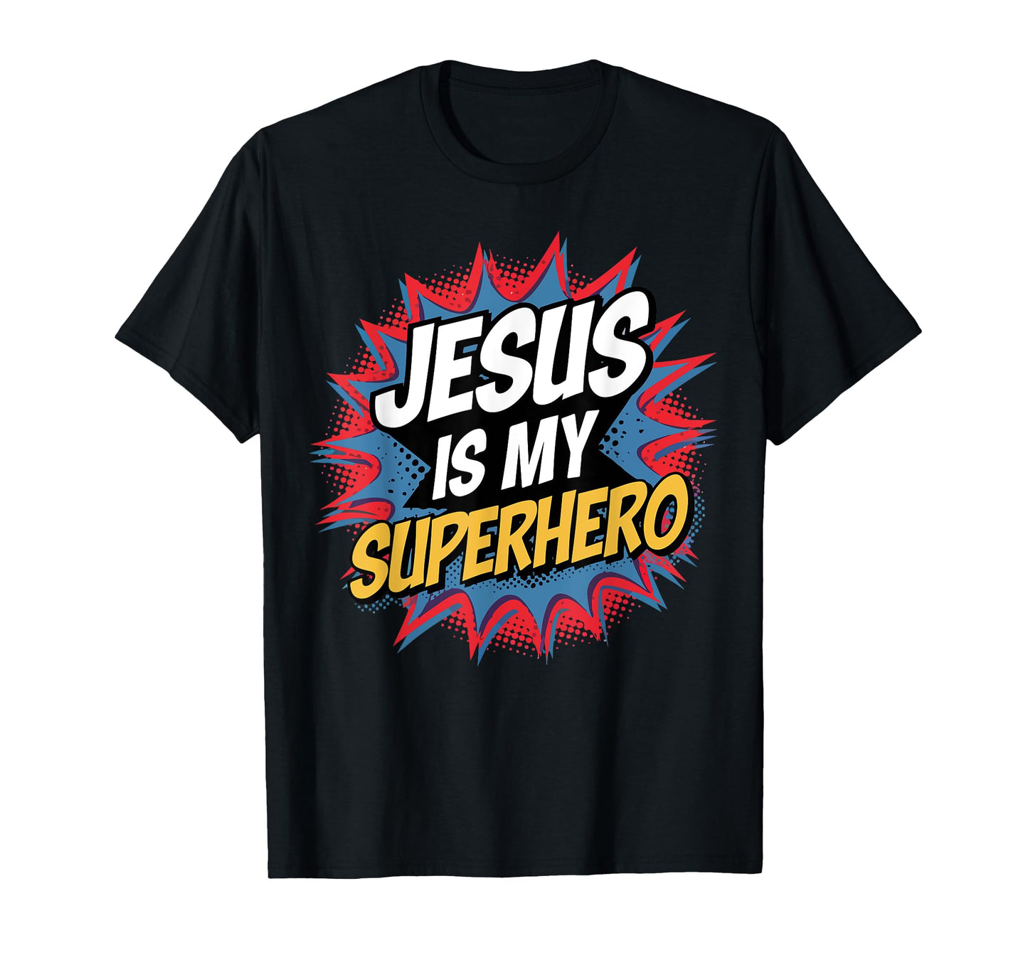Jesus Is My Superhero Christian Kid Boy God Son Good Toddler T-Shirt