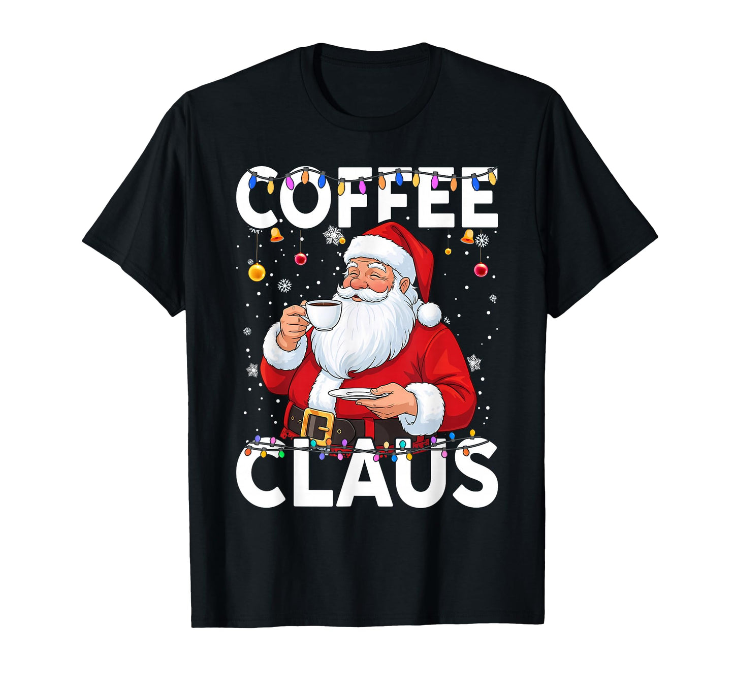 Coffee Santa Claus Christmas Matching Costume T-Shirt