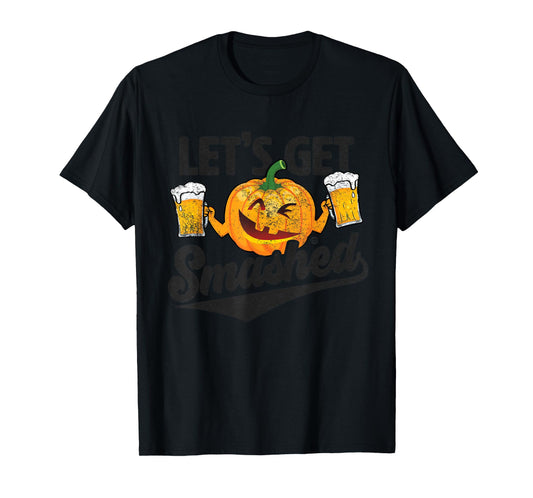 Lets Get Smashed Funny Pumpkin Beer Halloween T-Shirt