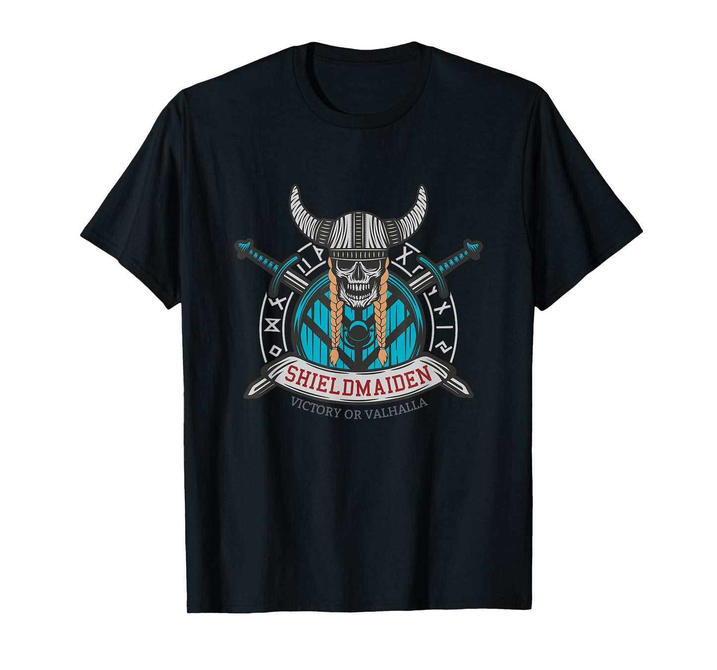 Shieldmaiden Shield Maiden Viking Woman Shield Warrior T-Shirt