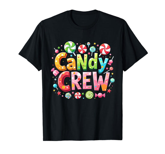 Candy Crew Decorations Sweetie Candy Squad T-Shirt