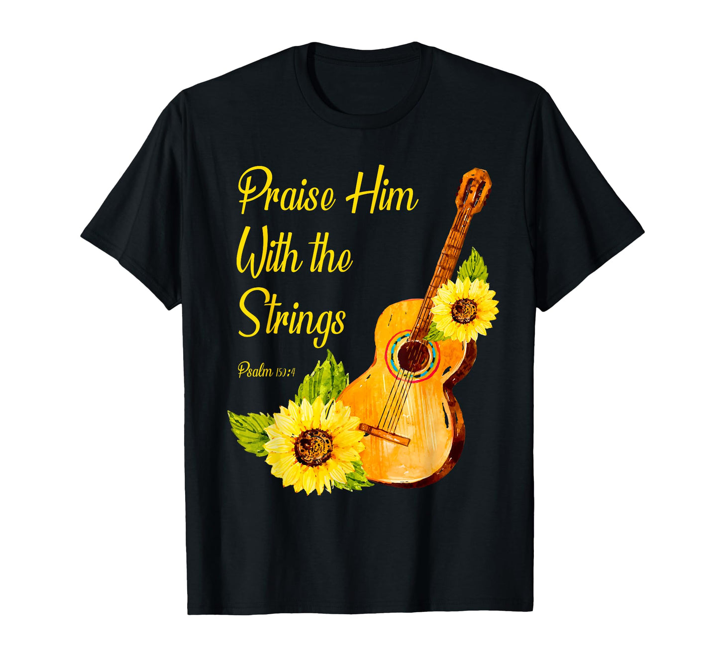Praise Him With The Strings Christian Guitar Player T-Shirt
