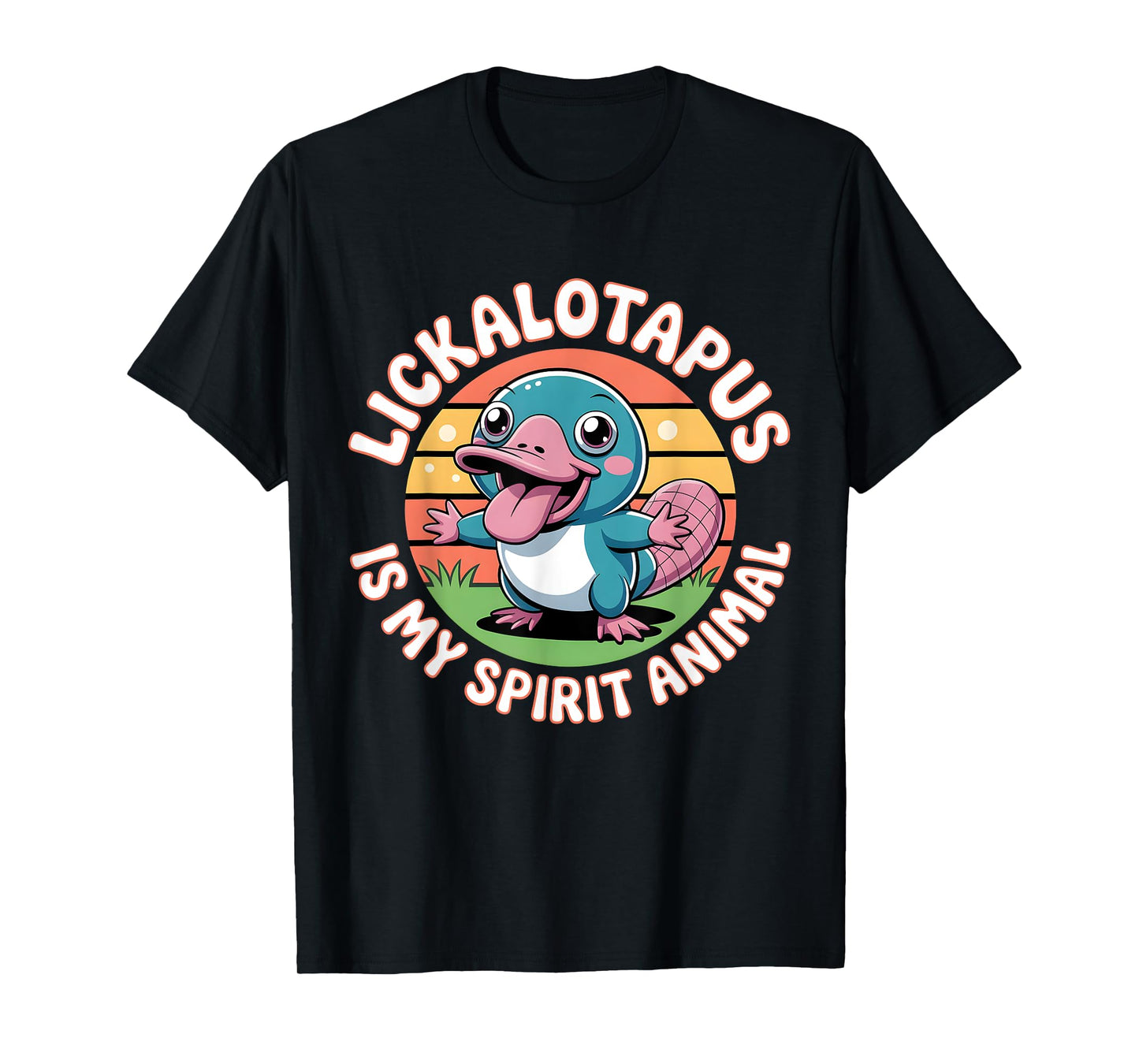 Funny Lickalottapus Is My Spirit Animal Lickalotapus T-Shirt