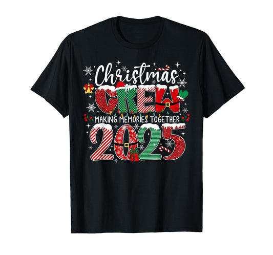 Making Memories Together Xmas Pajamas Family Christmas 2025 T-Shirt