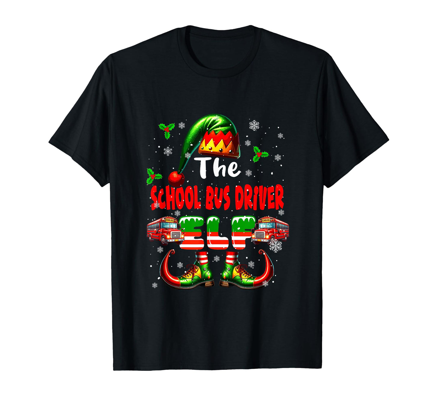 The School Bus Driver Elf Christmas Job Team Funny Parties T-Shirt