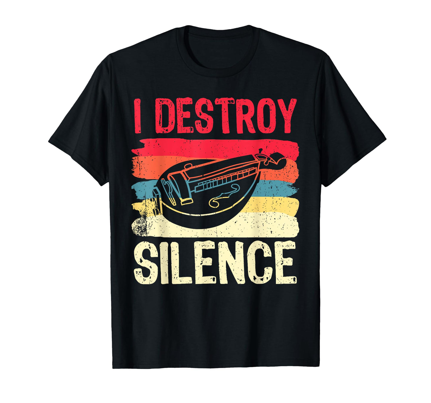Funny Hurdy gurdy Shirt I Destroy Silence Musician Player T-Shirt