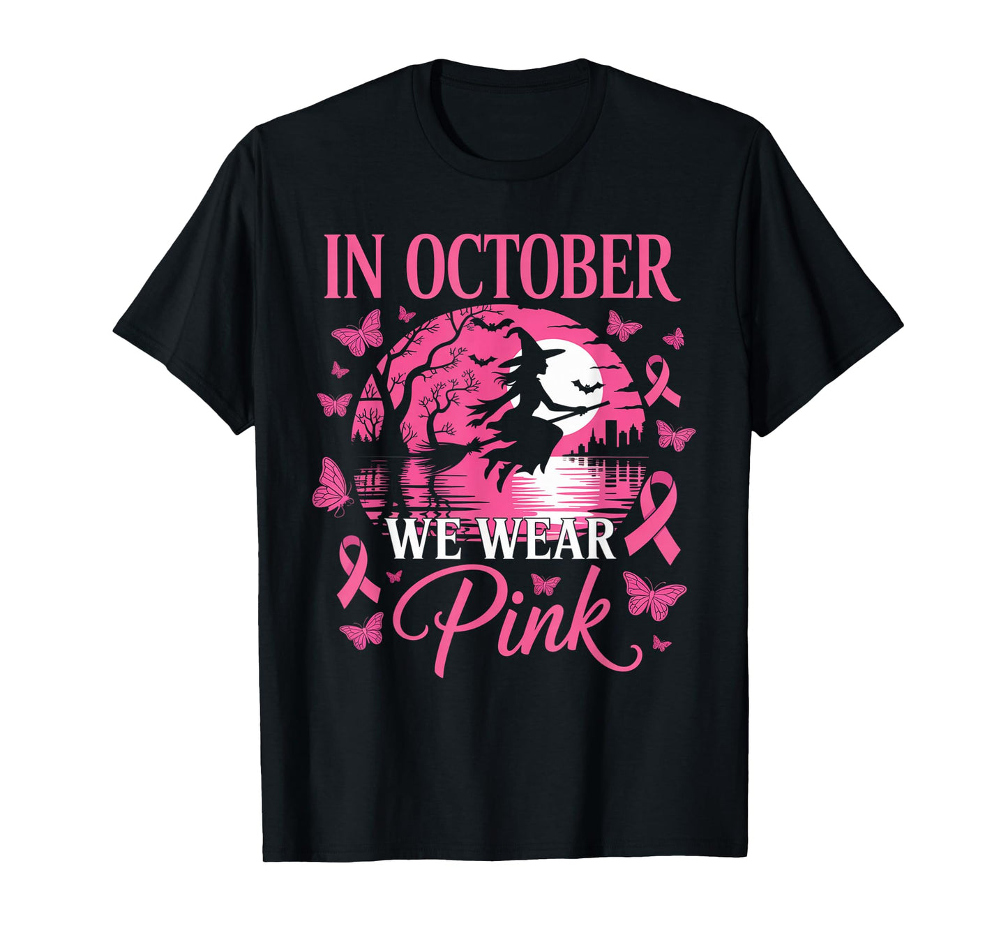in October We Wear Pink Ribbon Halloween Witch Breast Cancer T-Shirt