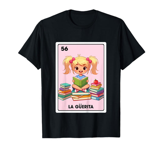 Mexican Blonde Girl Daughter La Guerita Mexican Bingo Card T-Shirt