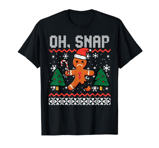 Christmas Gingerbread Broken Oh Snap Ugly Xmas Men Women Kid T-Shirt