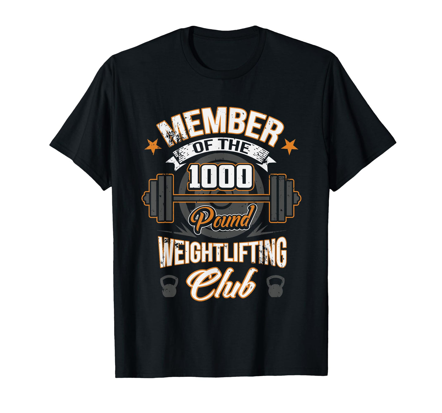 Member Of The 1000 Pound Weightlifting Club T-Shirt T-Shirt