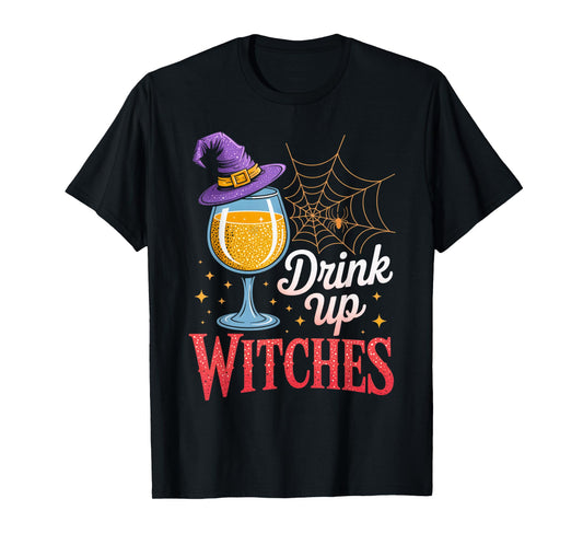 Drink Up Witches Mead Goblet Funny Halloween Outfit T-Shirt