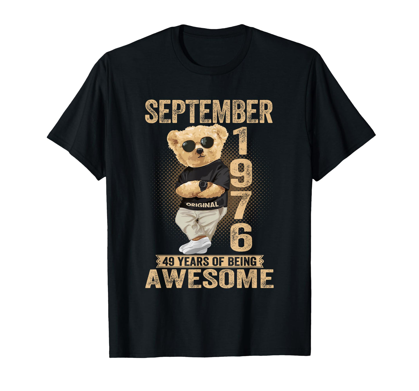 September 49th Birthday Men Women 1976 Awesome Teddy Bear T-Shirt