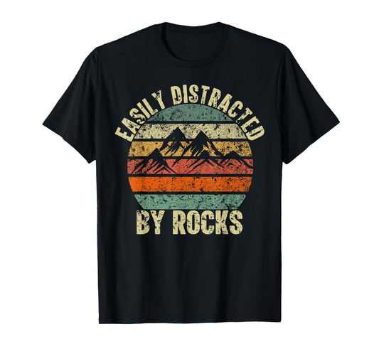 Easily Distracted By Rocks Collector Lover Geologist Vintage T-Shirt