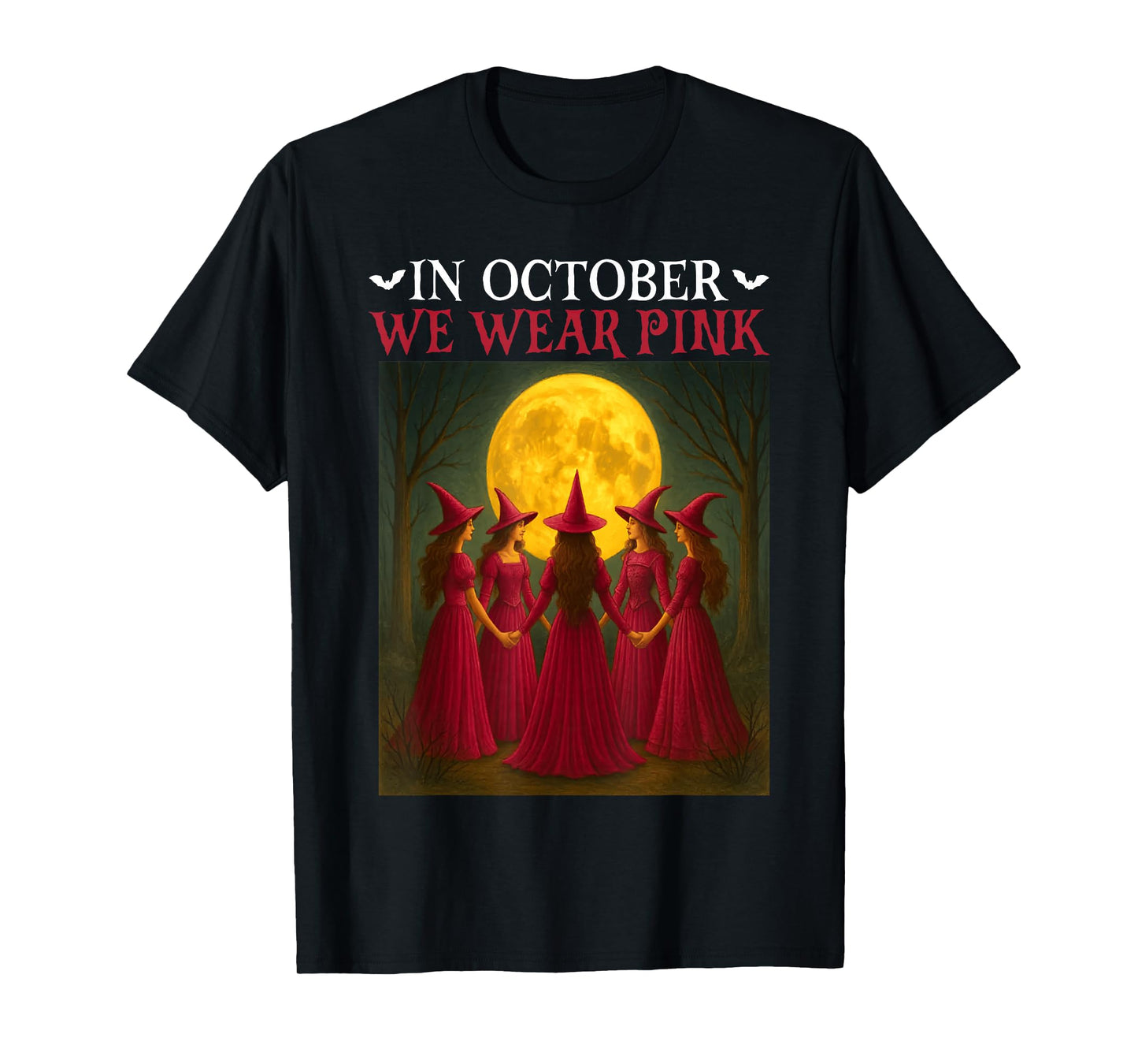 in October We Wear Pink Witch Halloween Breast Cancer Women T-Shirt