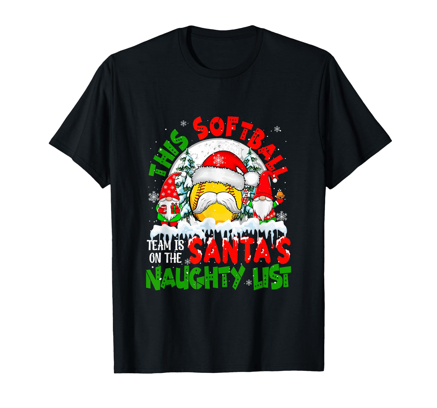 Softball Team is On Santa's Xmas Naughty List Funny Players T-Shirt