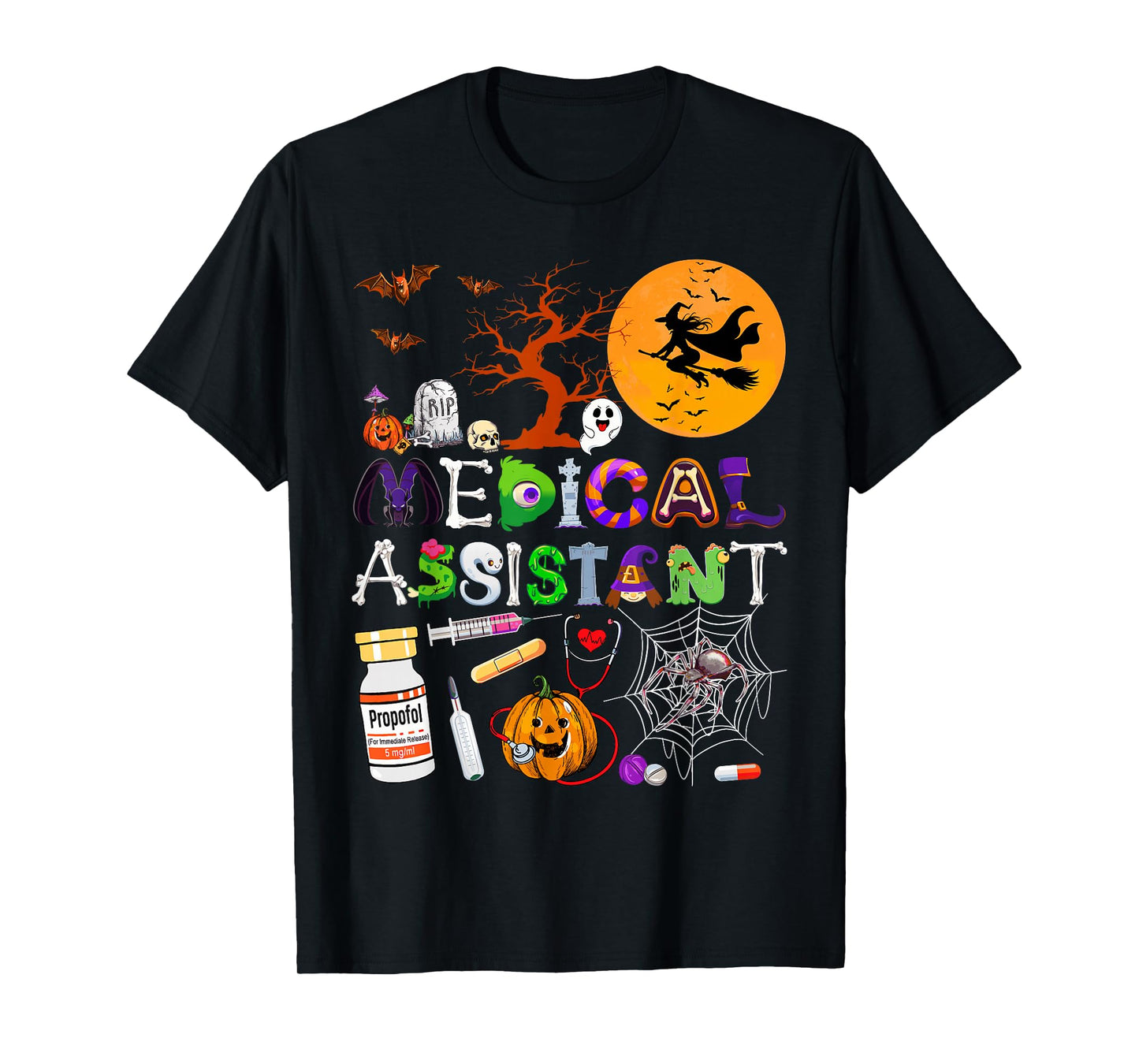 Medical Assistant Happy Halloween Costume Day Women Girls T-Shirt