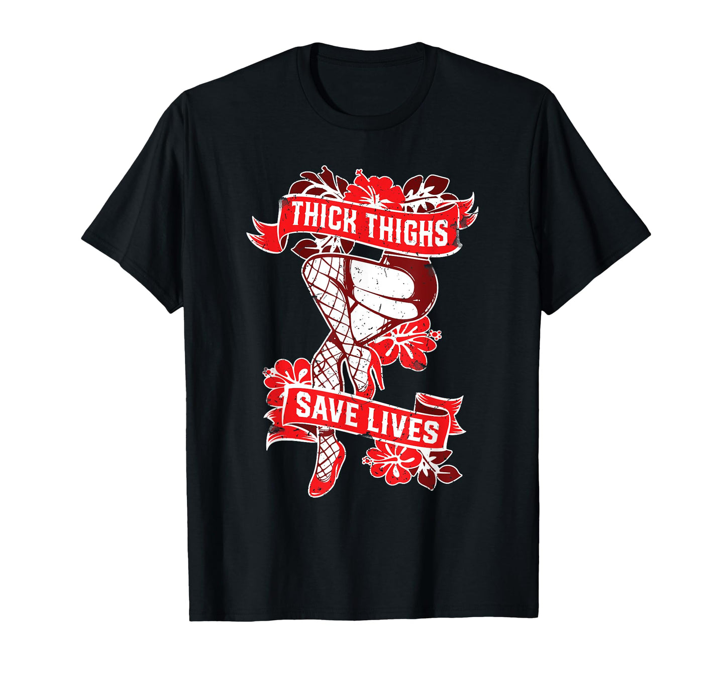 Thick Thighs Save Lives Gym Humor Funny Fitness T shirt T-Shirt