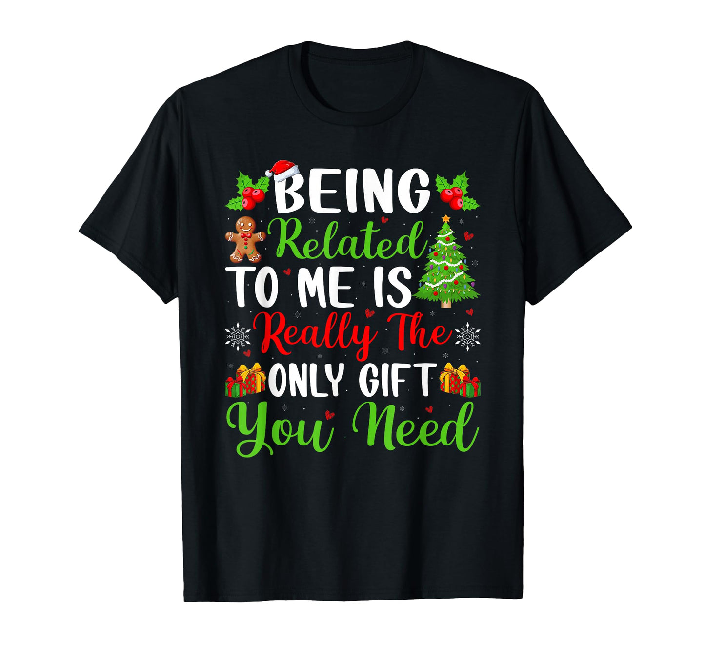 Being Related to Me Family Christmas Pajamas T-Shirt