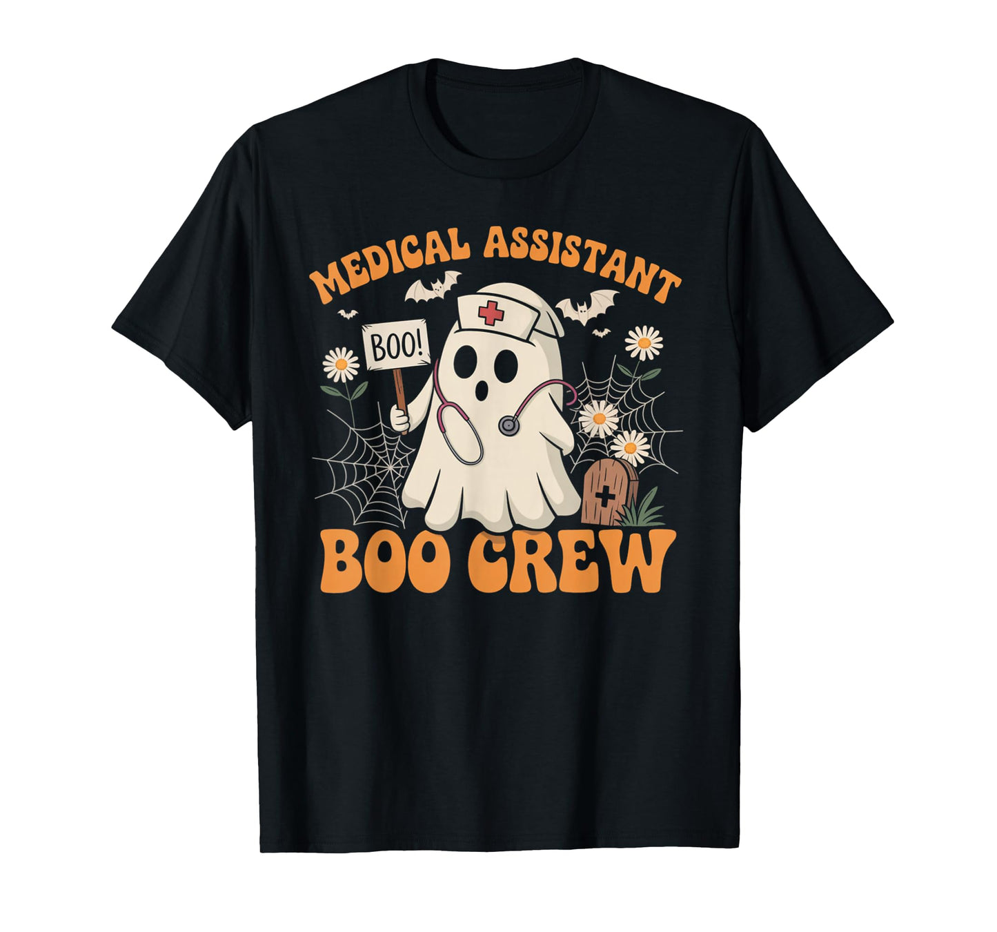 Medical Assistant Boo Crew Ghost Halloween Costumes Gifts T-Shirt