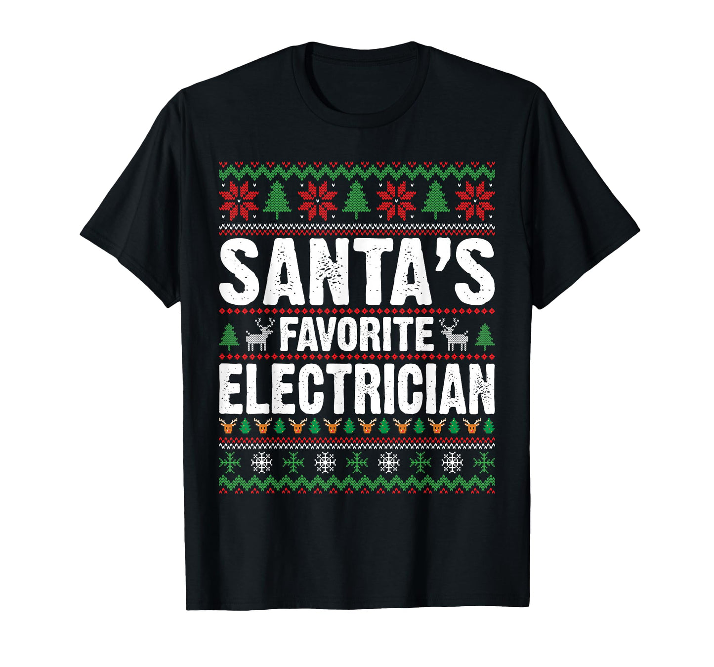 Electrician Christmas Santas Favorite T-Shirt
