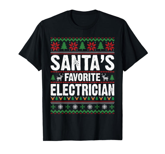 Electrician Christmas Santas Favorite T-Shirt