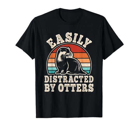 Easily Distracted by Otters Retro Otter Men Women Kids T-Shirt