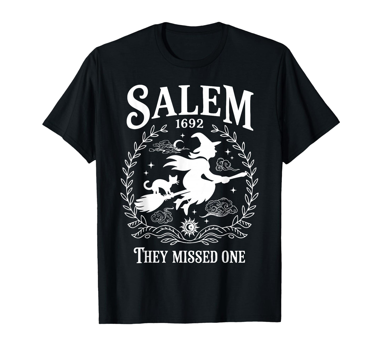 Salem 1692 They Missed One Witch Halloween Costume Feminist T-Shirt