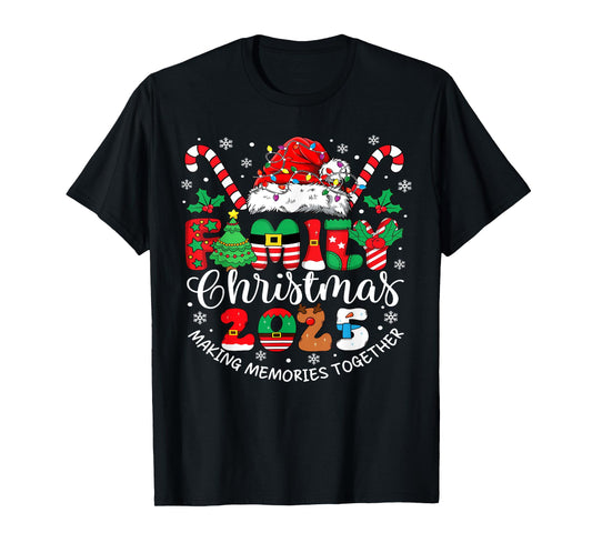 Family Christmas 2025 Making Memories Together Xmas Pajamas T-Shirt