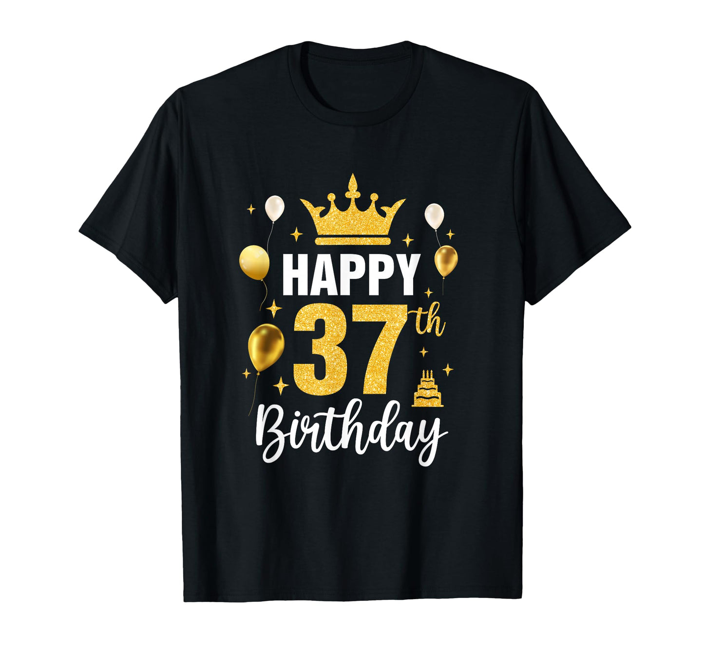 Happy 37Th Birthday Idea For 37 Years Old Man And Woman T-Shirt