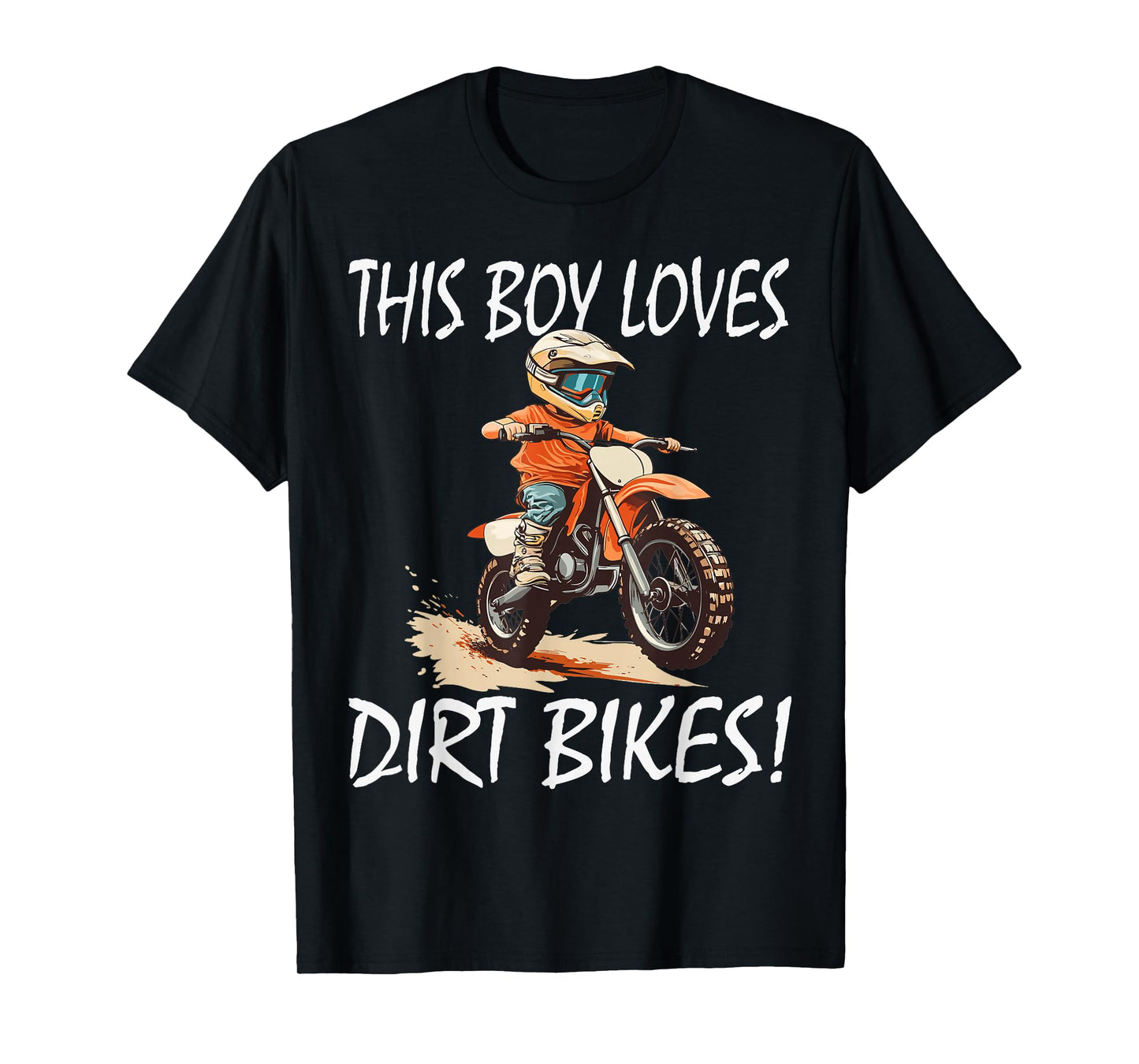 This boy loves dirt bikes, Kids Dirt Bike T-Shirt