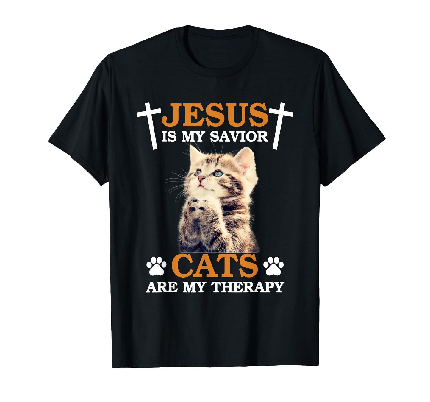 Jesus is My Savior Cat are My Therapy Christians Cat Lover Men Women T-Shirt