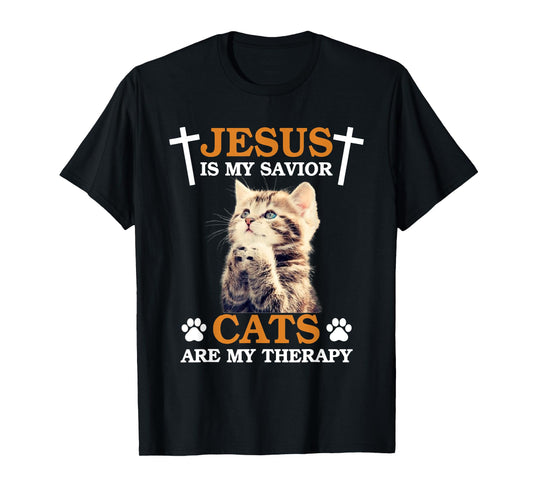 Jesus is My Savior Cat are My Therapy Christians Cat Lover Men Women T-Shirt