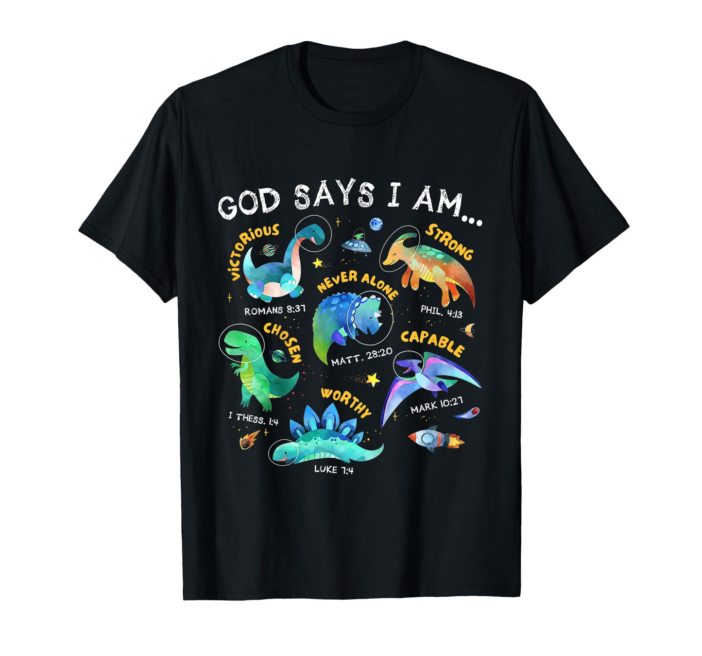 Kids God Says I Am Outer Space Dinosaur Bible Christian Boys T-Shirt