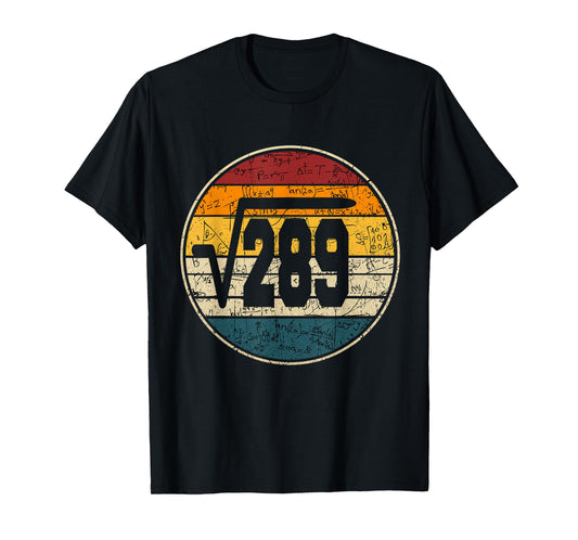square root of 289 17th years old birthday vintage 17th T-Shirt