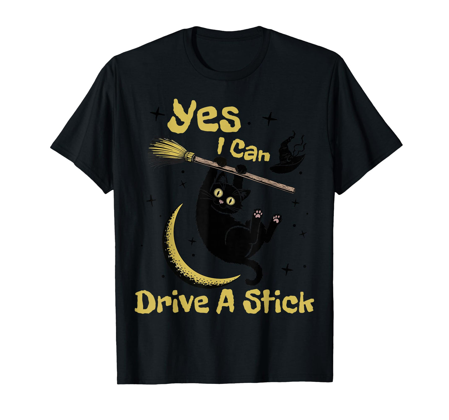 Yes I Can Drive A Stick Funny Halloween Spooky Witch Cat Mom T-Shirt