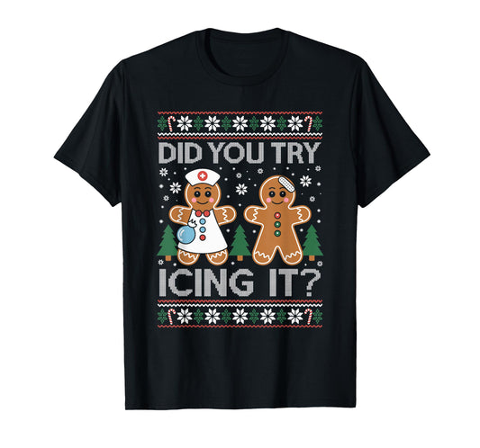 Did You Try Icing It Retro Christmas Gingerbread Nurse Squad T-Shirt