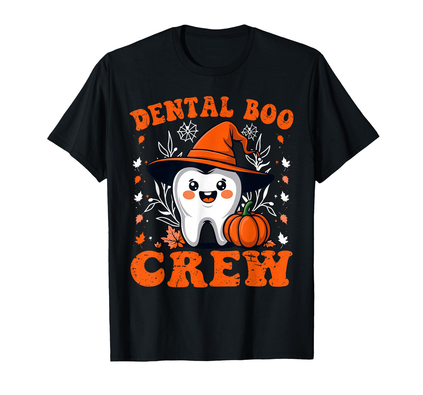 Halloween Dental Boo Crew Dentist Costume Teeth Women Men T-Shirt