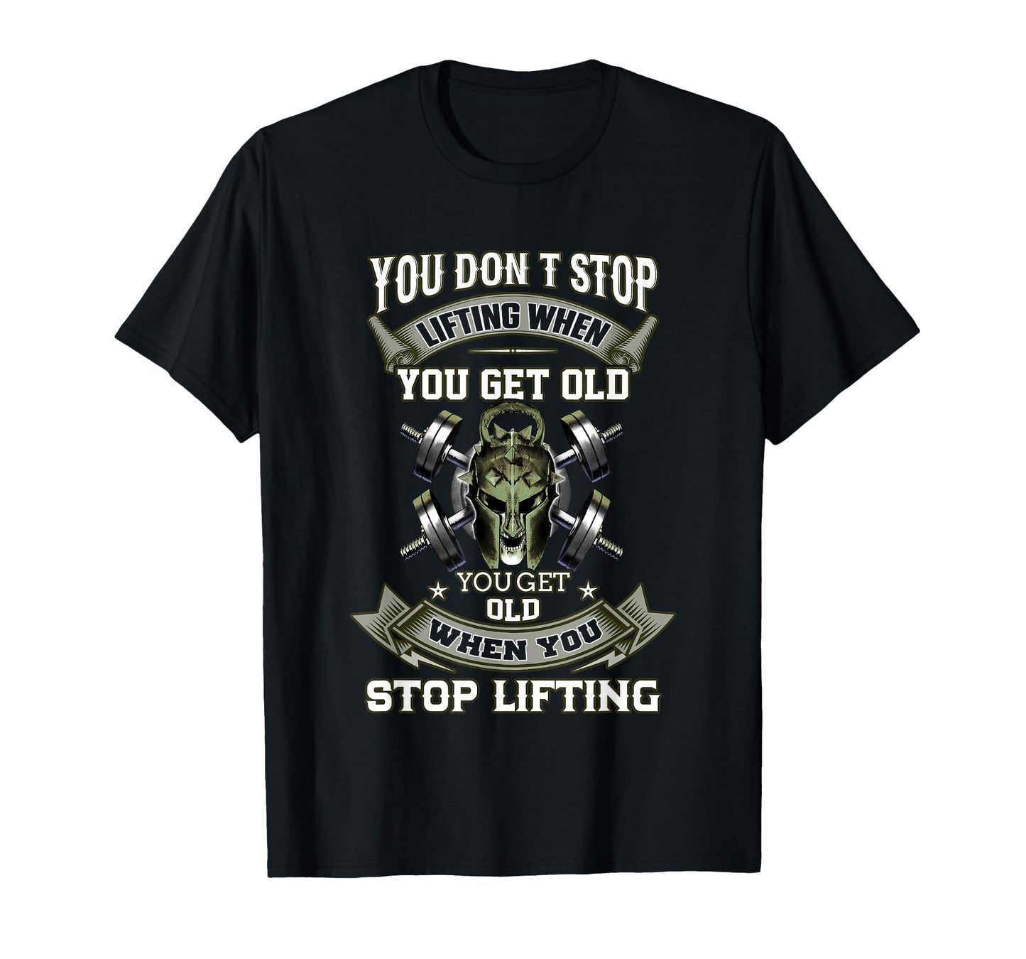 You won't stop lifting when you old powerlifting T-Shirt