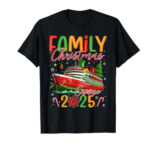 Family Christmas Cruise 2025 Matching Family Cruise Holiday T-Shirt