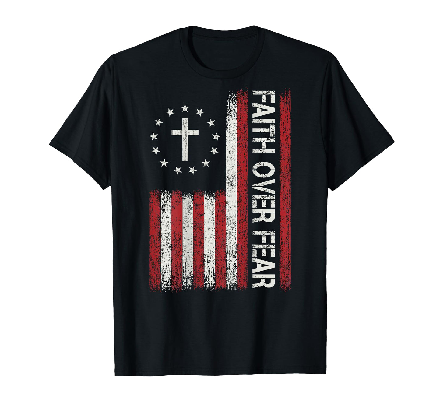 Faith Over Fear God Jesus Christian Bible Cross Religious T-Shirt