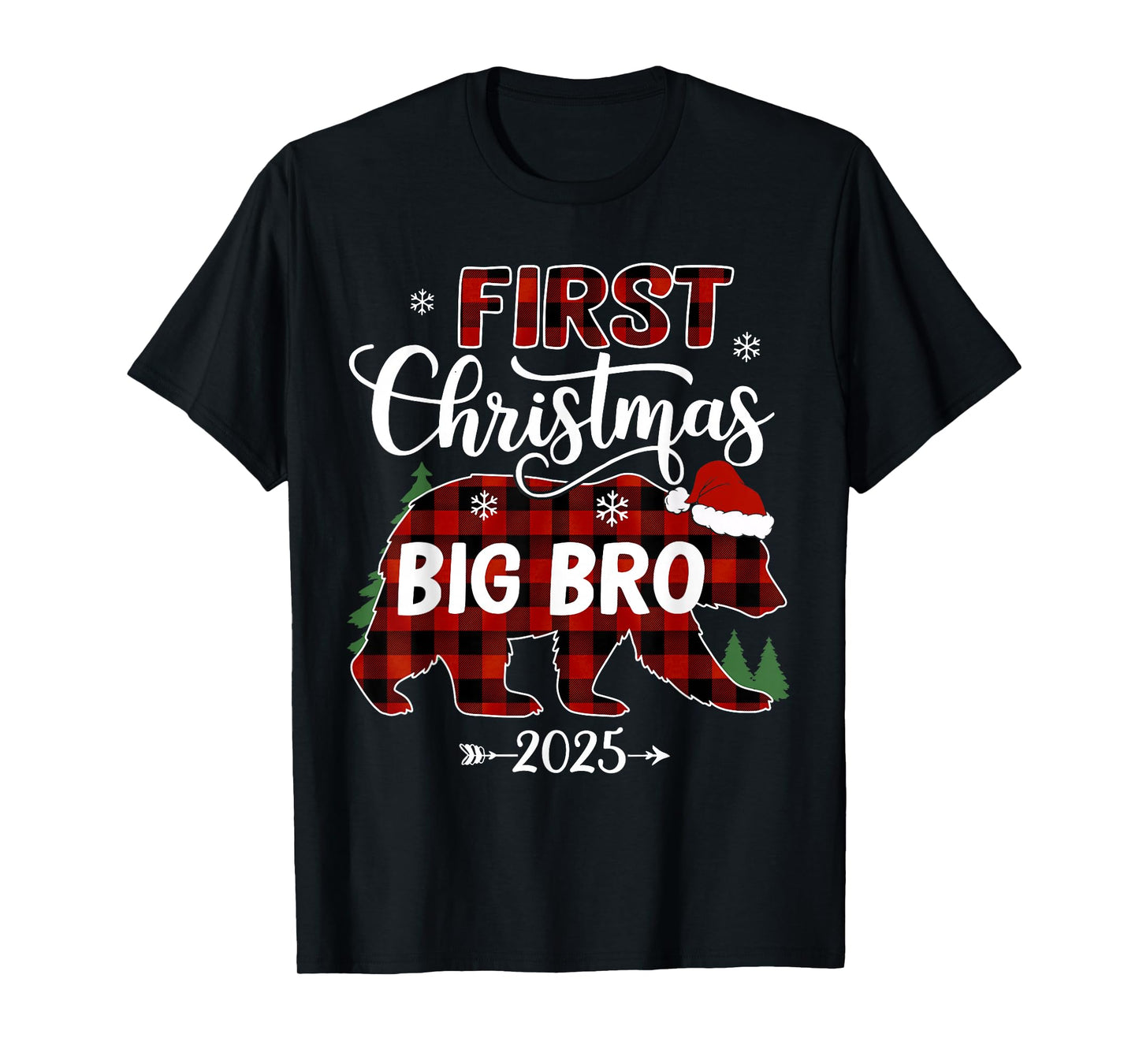 Pregnancy First Christmas Big Bro Red Plaid Bear Santa 2025 T-Shirt