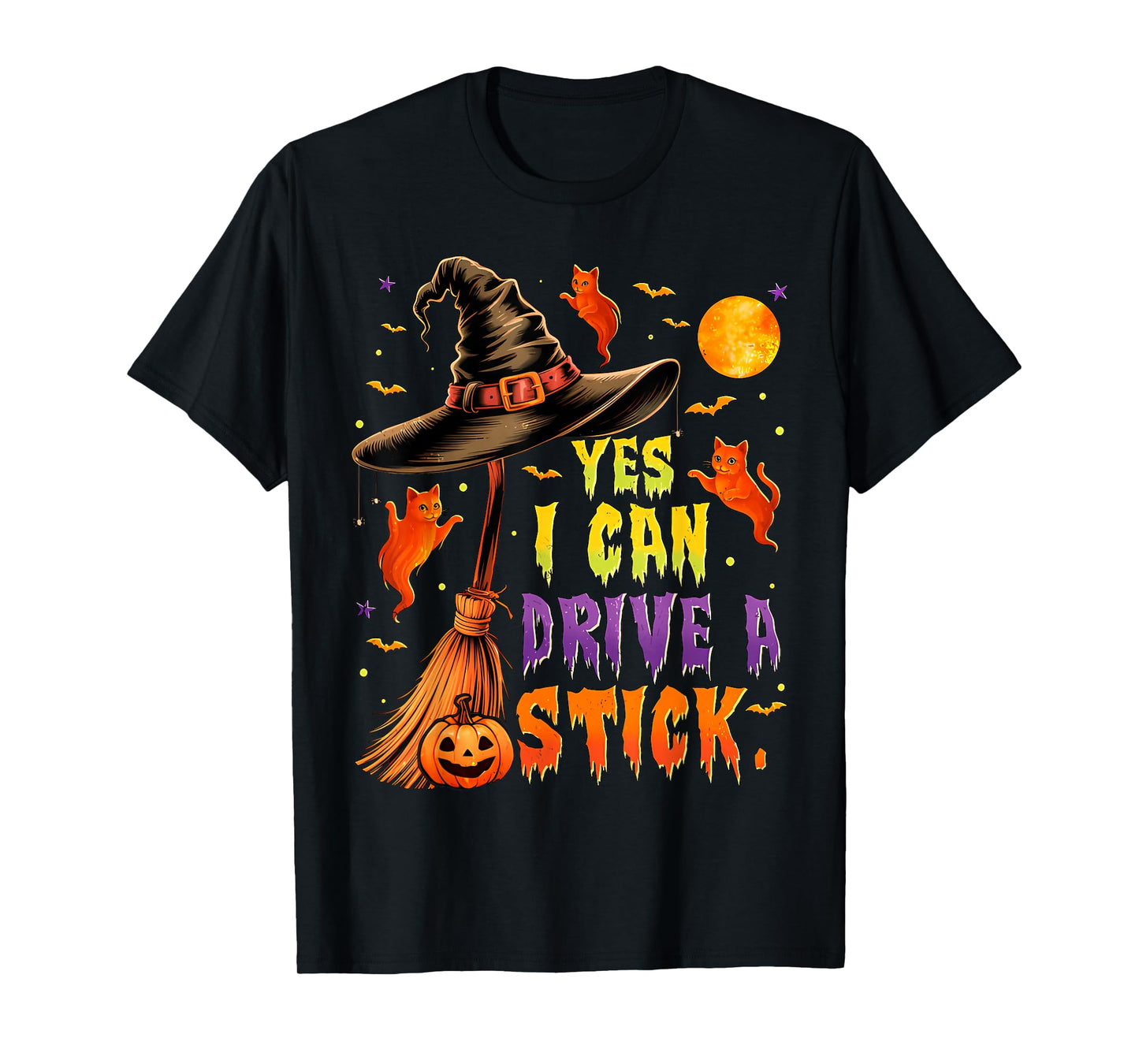 Yes I Can Drive A Stick Funny Halloween Spooky Witch T-Shirt