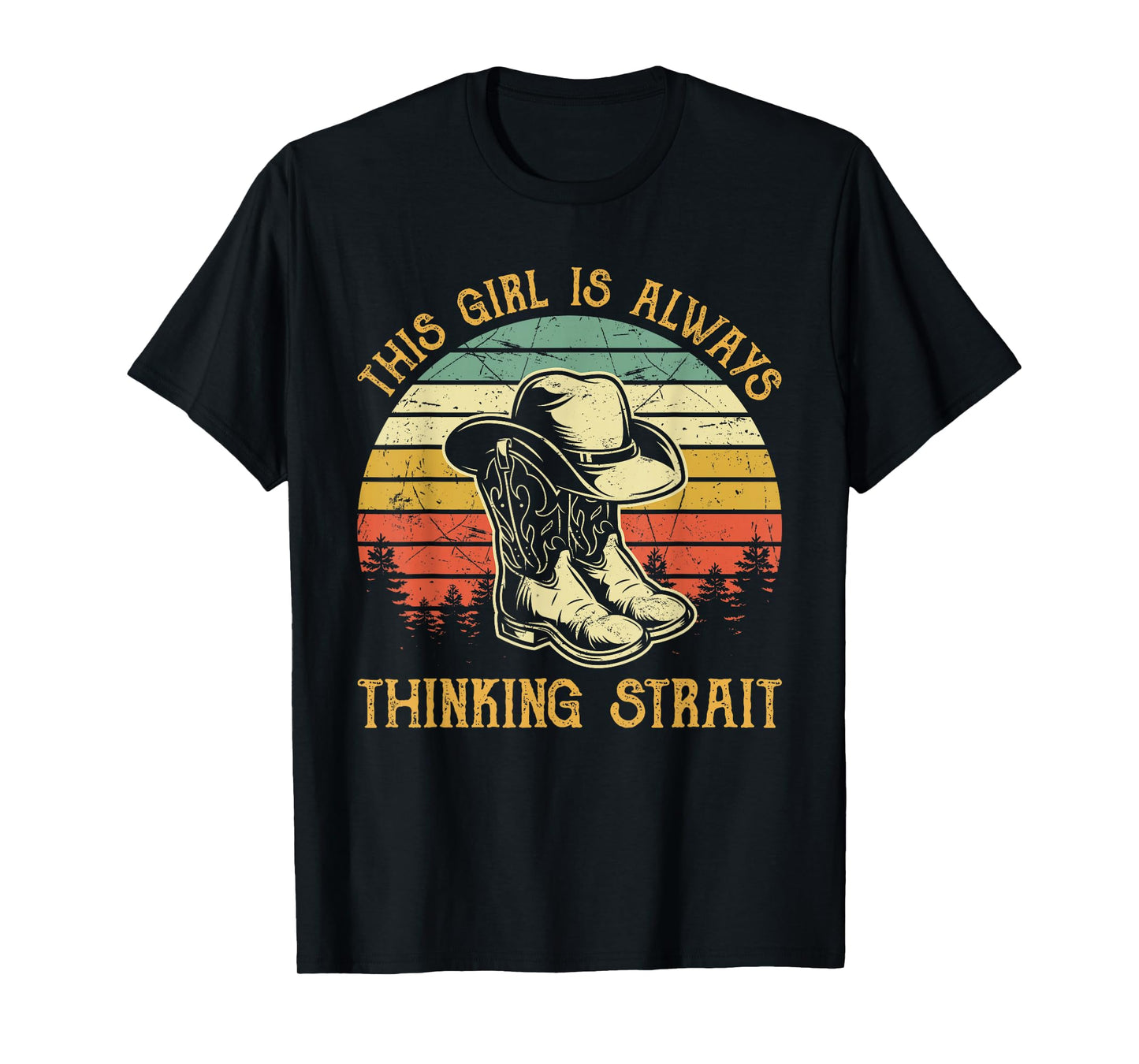 This Girl Is Always Thinking Strait Country Western Cowgirl T-Shirt