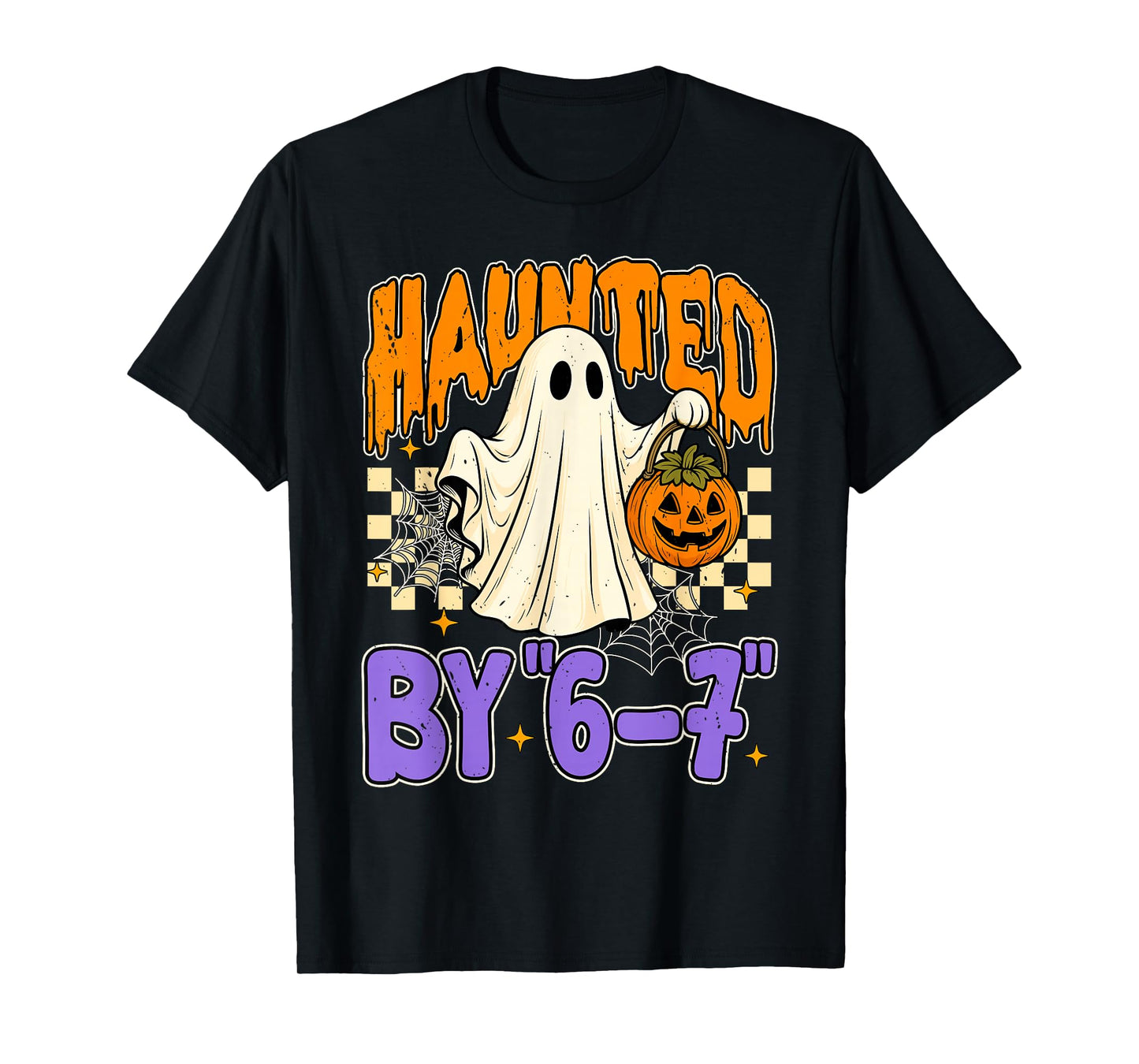 67 Meme Halloween Haunted- Funny Ghost and Pumpkin Halloween T-Shirt