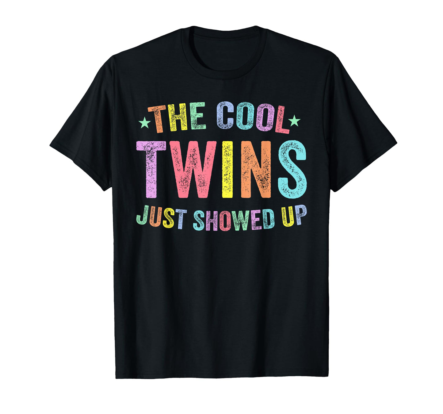 Cool Twins Just Showed Up Twin Day Spirit Week Matching T-Shirt