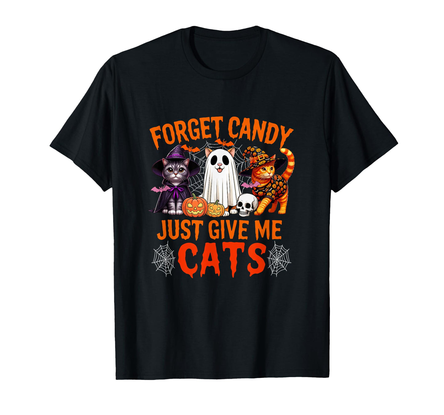 Forget Candy Just Give Me Cats Halloween Cosplay Witch Boo T-Shirt