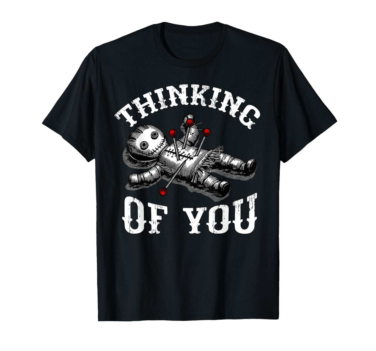Voodoo Doll Thinking of You Funny Goth Halloween Costume T-Shirt
